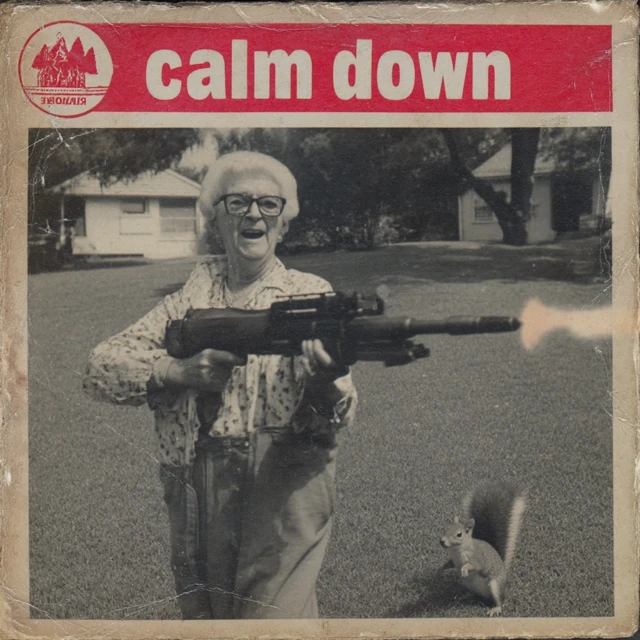 Calm Down Album Cover: Grandma with Flamethrower