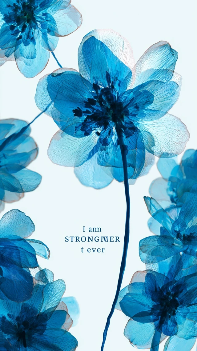 Blue Flower Poster I Am Stronger Than Ever
